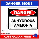 DANGER SIGN - DS-066 - ANHYDROUS AMMONIA